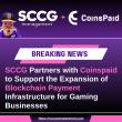 SCCG Partners with Coinspaid to Support the Expansion of Blockchain Payment Infrastructure for Gaming Businesses