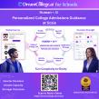 DreamCollege.ai Launches School Edition to Scale Personalized College Admissions Guidance 