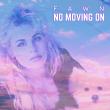 Billboard Hit Singer-Songwriter Fawn Releases Deeply Emotional and Heartfelt Original Song, “No Moving On”