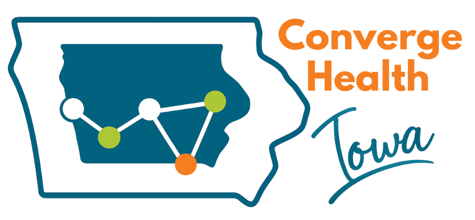 Converge Health Iowa Begins Operational Transition As Iowa’s Health Information Exchange