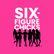Six-Figure Chicks Announces Global Edition Featuring 10 International Women Entrepreneurs