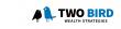 Two Bird Wealth Strategies Announces Launch in Ann Arbor Following Strategic Rebrand