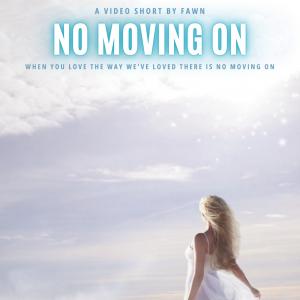 No Moving on Movie poster 5x5
