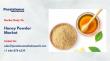 Honey Powder Market to Reach $1.5B by 2033 Driven by Rising Demand for Natural Sweeteners