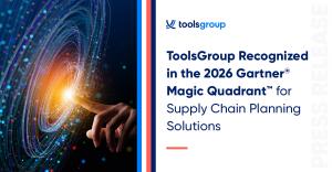ToolsGroup recognized in the 2026 Gartner MQ for Supply Chain Planning Solutions