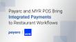 Payarc and MYR POS Bring Integrated Payments to Restaurant Workflows