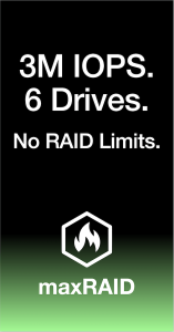 3M IOPS - 6 Drives.  maxRAID.
