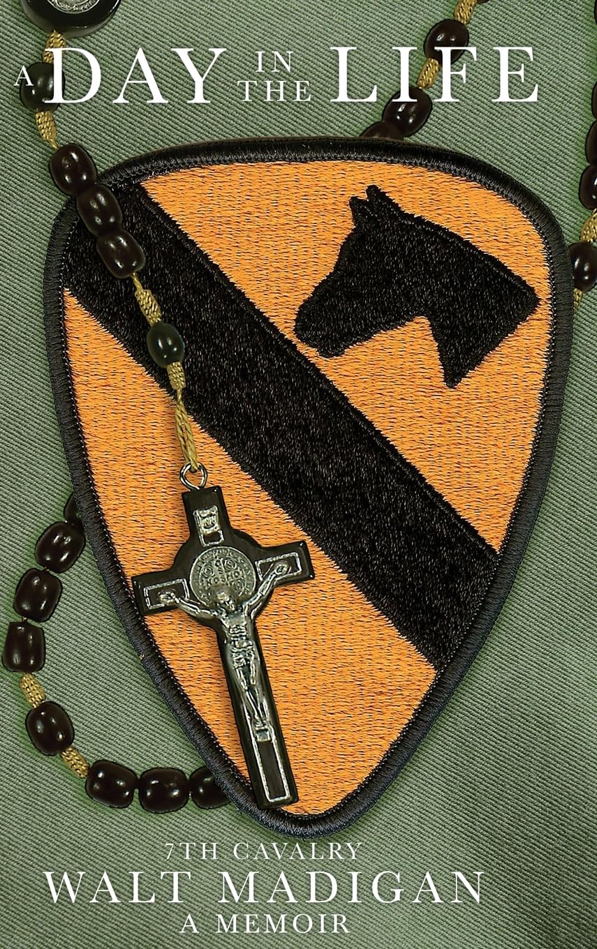 A Day in the Life: 7th Cavalry Delivers a Gritty Vietnam Memoir of Survival and Faith