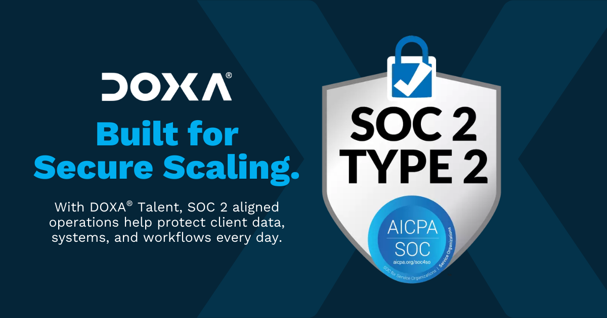 DOXA® Talent Strengthens Remote Hiring Security with SOC 2 Aligned Operations