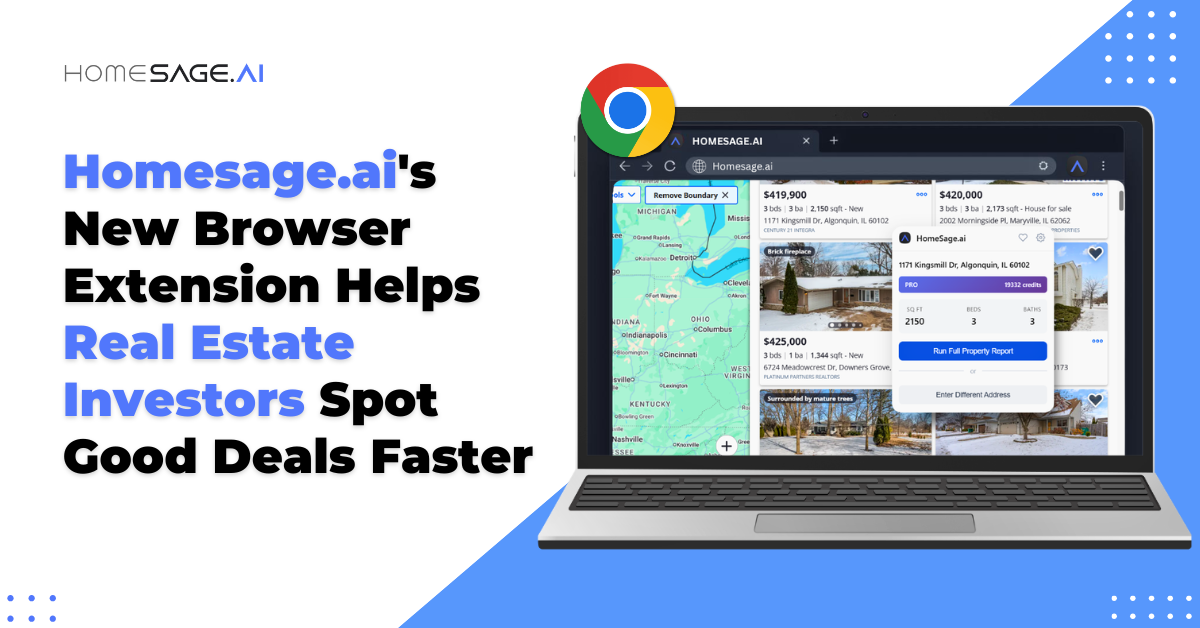 Homesage.ai Launches Browser Extension to Help Real Estate Investors Spot Deals Faster