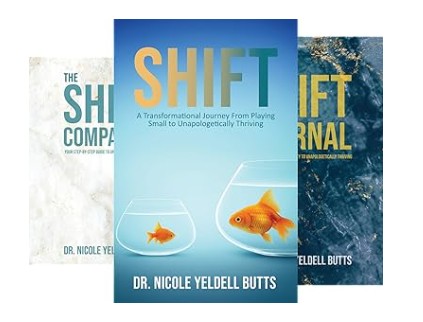 As Workplace Pressures Mount, Dr. Nicole Yeldell Butts Calls on Women to Make ‘The SHIFT’