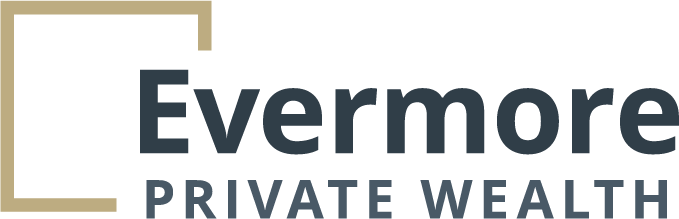 Evermore Private Wealth Launches Independent Wealth Management Firm in Burlington