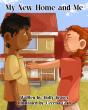 New Children’s Book Helps Kids Navigate Change and Find Acceptance and Love in a New Home and Family