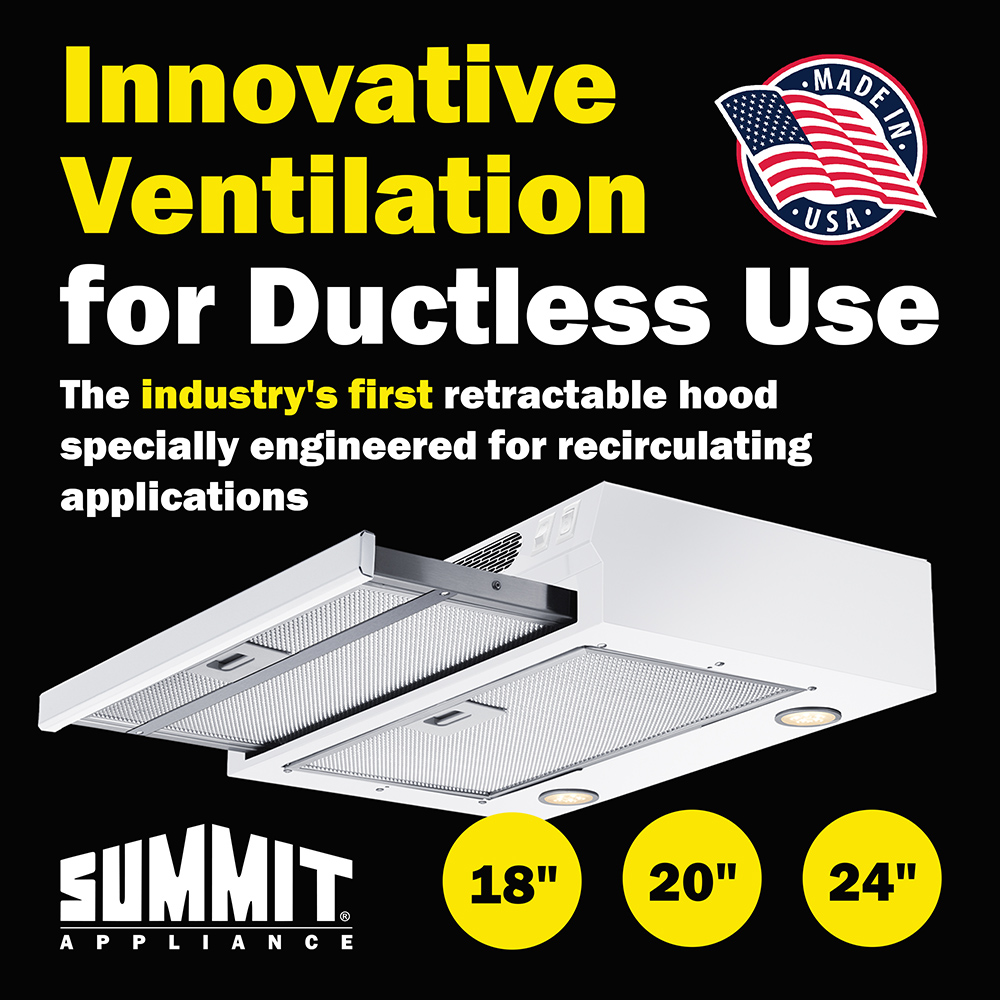 Summit Appliance Raises the Bar On Ductless Range Hoods