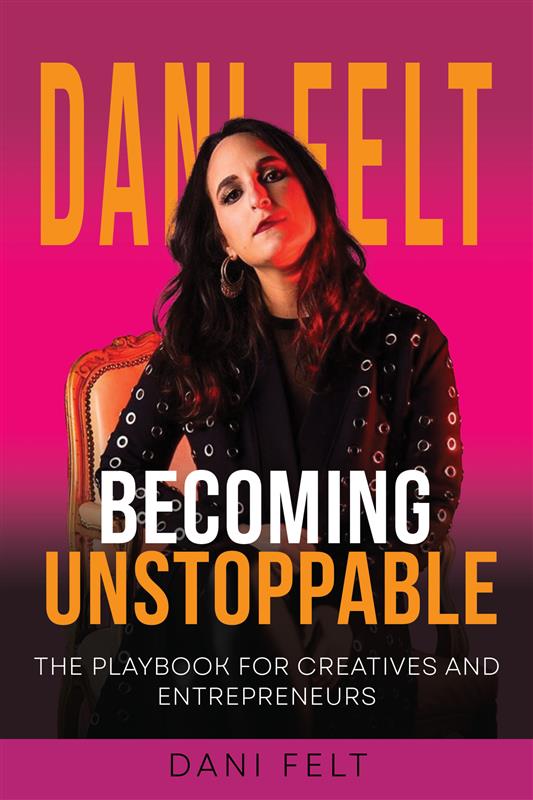 Becoming Unstoppable Delivers a Bold Guide For Creatives and Entrepreneurs Ready to Rise