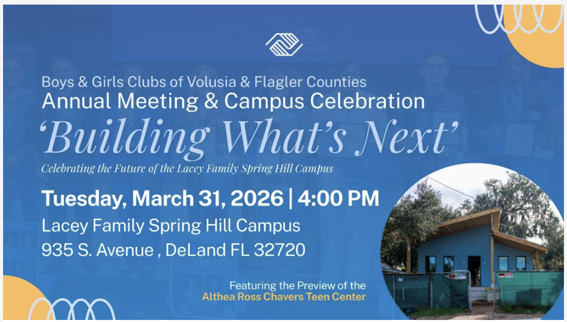 Boys & Girls Clubs of Volusia/Flagler to Showcase Growth and Preview New Teen Center at Annual Meeting