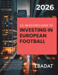 Ebadat Publishes First-of-Its-Kind Legal Guide for U.S. Investors in European Football