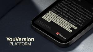 YouVersion Gives Away the Technology Behind the World’s Most-Down