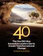 Newly Released Book Reveals the One BIG Idea Innovative Leaders Use to Create Transformational Change