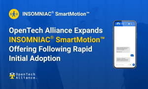 OpenTech Alliance, the global PropTech leader in self storage, today announced the expansion of its INSOMNIAC® SmartMotion™ solution following the rapid sell-through of its initial production run within months of release OpenTech Expands SmartMotion Offering