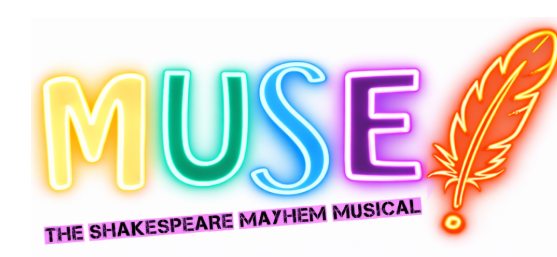MUSE: THE SHAKESPEARE MAYHEM MUSICAL to be featured at Edinburgh Fringe and will host Virtual Open Call