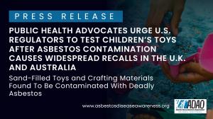 The Asbestos Disease Awareness Organization (ADAO), the nation’s largest independent nonprofit dedicated to preventing asbestos exposure and eliminating asbestos-related diseases, today sent a letter to the U
