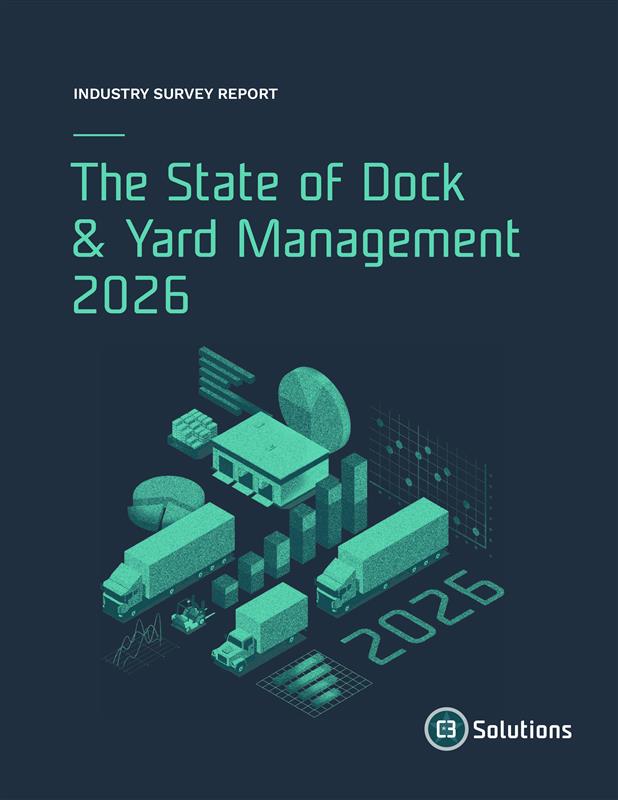 C3 Solutions Releases 2026 State of Dock and Yard Management Report