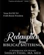 Redemption From Biblical Battering Guides Women Toward Healing, Faith, and Lasting Freedom