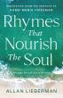 Rhymes That Nourish the Soul Brings Spiritual Wisdom to Life Through Lyrical Inspiration