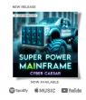 'Super Power Mainframe' — The Soundtrack of the Systems Behind Banking Presented by SF-SafeCore Records