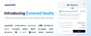 OpenCover, a leading platform for onchain insurance and risk transfer, today unveiled Covered Vaults: a new primitive designed to make DeFi vaults safer and investable at scale OpenCover Covered Vaults launch announcement -- the first vault-native risk transfer primitive for DeFi -- bringing insurance onchain