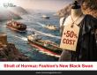 Strait of Hormuz: Fashion’s New Black Swan