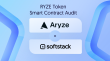 Softstack Completes Smart Contract Security Audit for Aryze’s RYZE Token and Cross-Chain Contracts