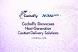 CacheFly Showcases Next-Generation Content Delivery Solutions at NAB Show 2026