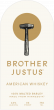 Brother Justus Whiskey Drops American Single Malt, Embracing American Whiskey Category in New Bottle Design