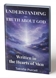 Understanding The Truth About God Written in The Hearts of Men Pic 2