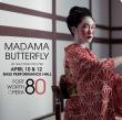 Fort Worth Opera Closes Historic 80th Anniversary Season with Giacomo Puccini's Madama Butterfly