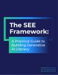 AI for Education Launches the SEE Framework: The First Practical Guide to Generative AI Literacy in Education