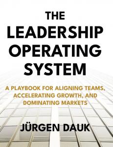 Jurgen Dauk’s The Leadership Operating System Pic 1