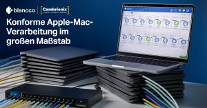 DE Compliant Apple Mac Processing at Scale from Blancco and Cambrionix.