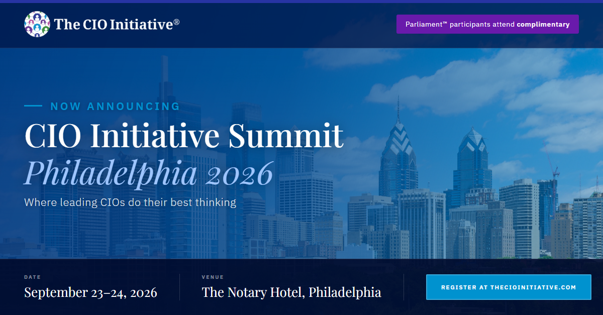 The Executive Initiative Announces 2026 CIO Initiative Summit in Philadelphia