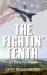 The Fightin’ Tenth Chronicles Elite Fighter Squadron Life From Cold War Tensions To Desert Storm Combat