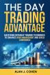 The Day Trading Advantage Guides Beginners Toward Confident and Disciplined Market Success