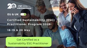 Leveraging more than two decades of experience, CSE continues to advance its commitment to shaping the next generation of sustainability leaders EU & UK Certified Sustainability (ESG) Practitioner Program, Advanced Edition 2026 – Empowering leaders to drive strategic sustainability and business value.