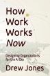 New Book Calls Time on Outdated Management Models—and Makes the Case for Redesigning How Work Actually Works