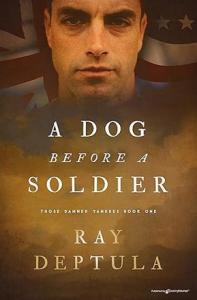 A Dog Before a Soldier Cover