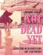 SNL Alum Victoria Jackson Releases New Book 'NOT DEAD YET' Amid Incurable Stage 4 Cancer Battle