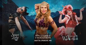 Internationally acclaimed Bellydance Evolution (BDE) brings a spectacular evening of theatrical dance to Spokane with a special double-feature performance at the SCC Lair Auditorium on May 30, 2026 — presented in partnership with Northwest Bellydance Academy, Spokane's premier dance training studio Bellydance Evolution Swan Lake & Alice in Wonderland in Spokane