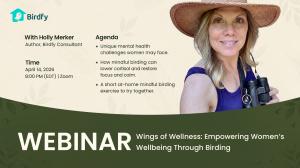 Ahead of Mother's Day, Birdfy invited its Birding Consultant, Holly Merker, to share insights into birding and wellbeing at its very first webinar held on April 14 Birdfy Consultant, Holly Merker, shares insights into birding and wellbeing at the brand's first webinar.