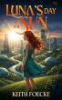 ‘Luna's Day in the Sun’ by Keith Foecke Redefines Hopeful Futures Through Solarpunk